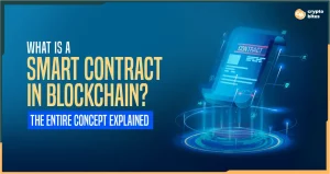 What is a Smart Contract in Blockchain